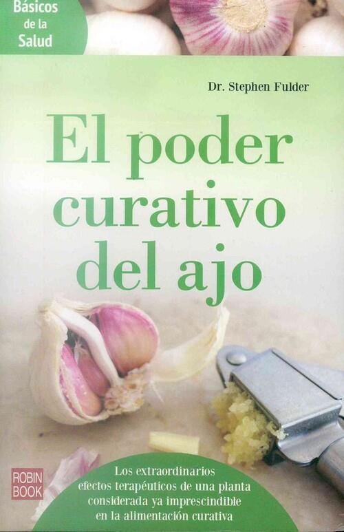 PODER CURATIVO DEL AJO, EL | 9788499174051 | FULDER, STEPHEN