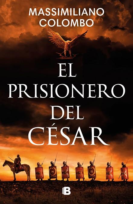 PRISIONERO DEL CÉSAR, EL | 9788466672948 | COLOMBO, MASSIMILIANO