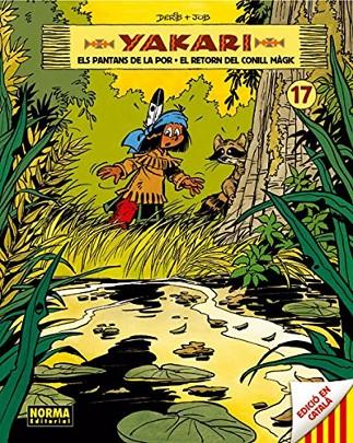 YAKARI 17 (ED. CATALÀ) | 9788467920383 | JOB (ANDRÉ JOBIN)/DERIB (CLAUDE DE RIBAUPIERRE)