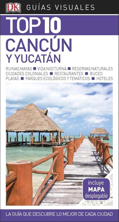 CANCÚN Y YUCATÁN-TOP 10 | 9780241338032 | VARIOS AUTORES