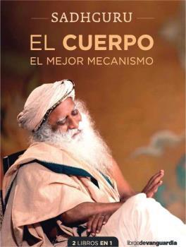 CUERPO, EL/ MENTE, LA | 9788416372638 | JAGGI VASUDEV, SADHGURU