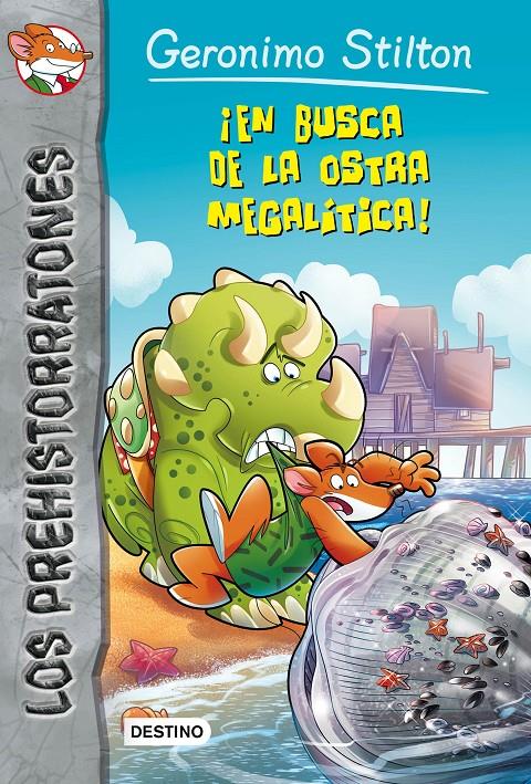 ¡EN BUSCA DE LA OSTRA MEGALÍTICA! | 9788408145271 | GERONIMO STILTON