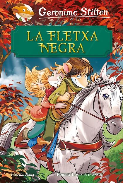 FLETXA NEGRA, LA | 9788491378051 | STILTON, GERONIMO