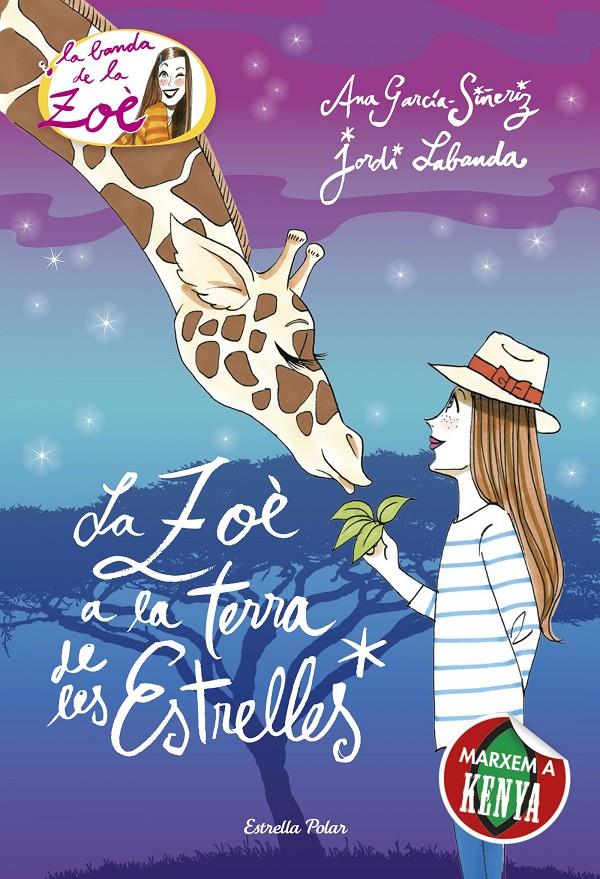 ZOÈ A LA TERRA DE LES ESTRELLES | 9788416519163 | ANA GARCÍA-SIÑERIZ/JORDI LABANDA BLANCO