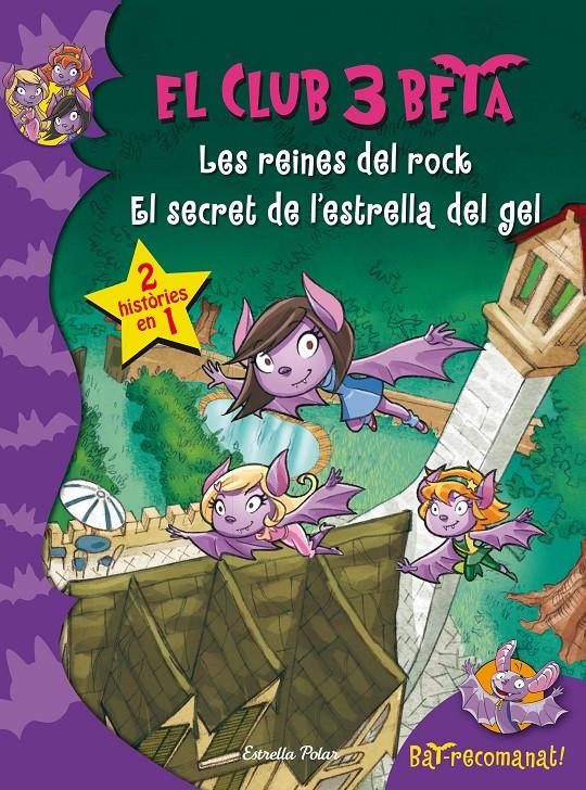 REINES DEL ROCK, LES/ EL SECRET DE L' ESTRELLA DE GEL | 9788490577752 | PAVANELLO, ROBERTO