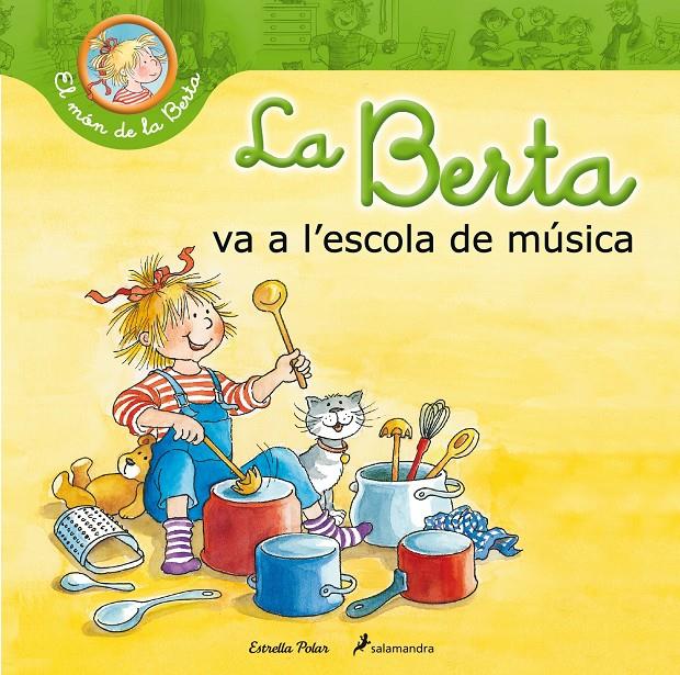 BERTA VA A L'ESCOLA DE MÚSICA, LA | 9788490576045 | SCHNEIDER