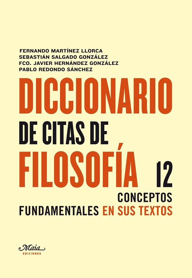 DICCIONARIO DE CITAS DE FILOSOFÍA | 9788492724208 | MARTÍNEZ LLORCA, FERNANDO/SALGADO GONZÁLEZ, SEBASTIÁN/HERNÁNDEZ GONZÁLEZ, FRANCISCO JAVIER/REDONDO S