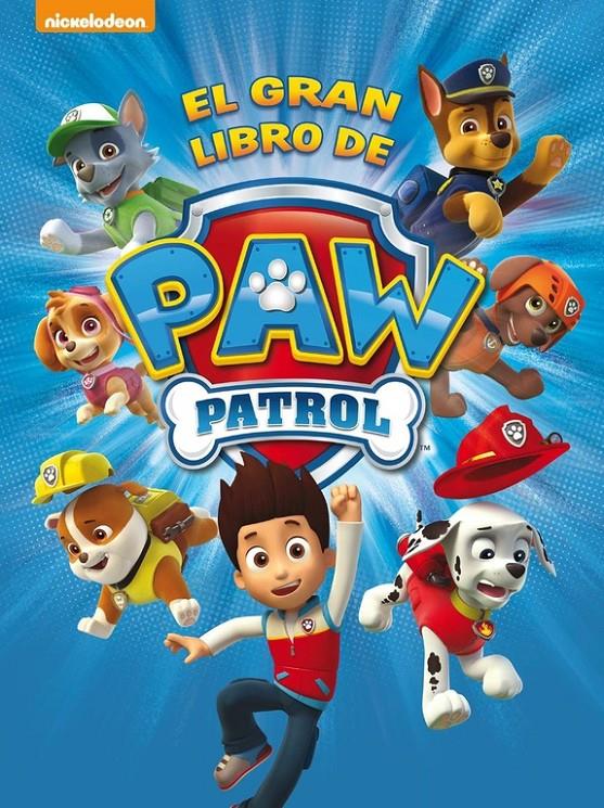 GRAN LIBRO DE PAW PATROL (PAW PATROL. LIBRO REGALO), EL | 9788448844264 | NICKELODEON