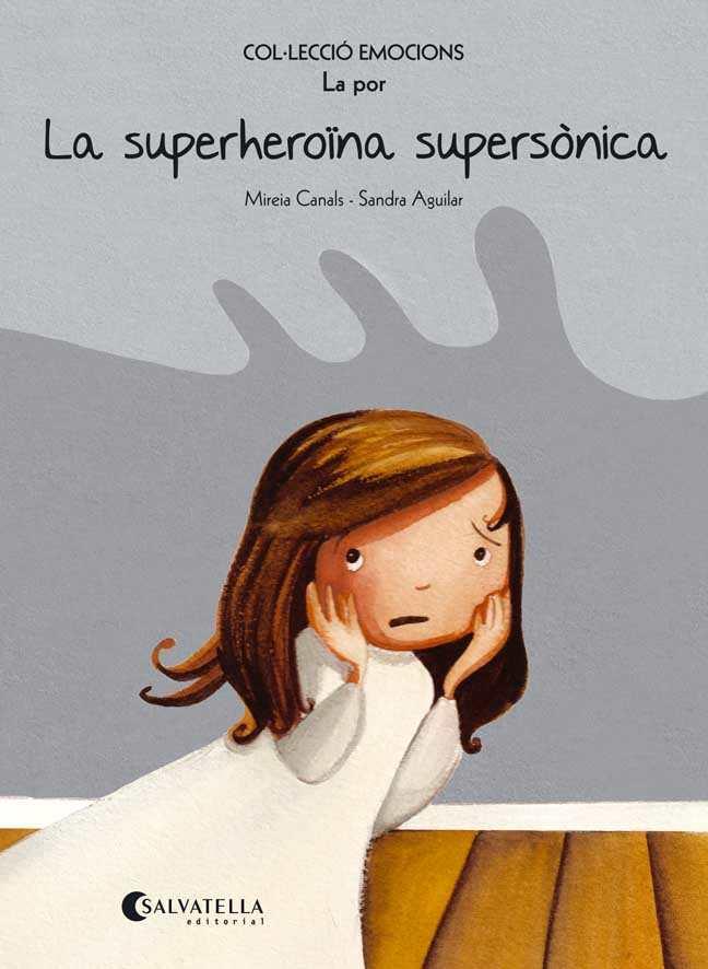 SUPERHEROÏNA SUPERSÒNICA (RÚSTICA) | 9788484128069 | CANALS BOTINES, MIREIA