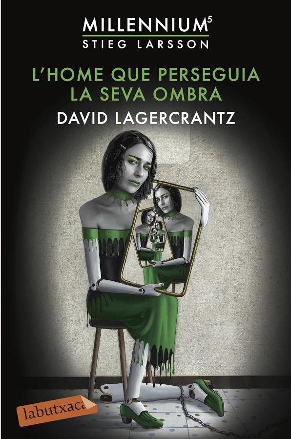 HOME QUE PERSEGUIA LA SEVA OMBRA, L' | 9788417420055 | LAGERCRANTZ, DAVID