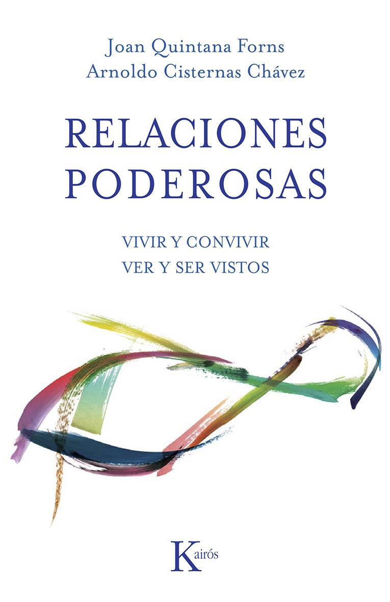 RELACIONES PODEROSAS | 9788499883403 | QUINTANA, JOAN/CISTERNAS, ARNOLDO