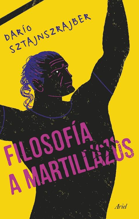 FILOSOFIA A MARTILLAZOS | 9788434432291 | SZTAJNSZRAJBER, DARÍO