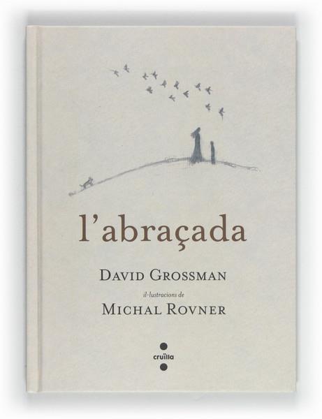 ABRAÇADA, L' | 9788466130141 | GROSSMAN, DAVID