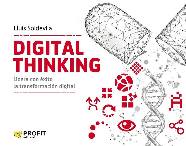 DIGITAL THINKING | 9788417209933 | SOLDEVILA VILASIS, LLUÍS