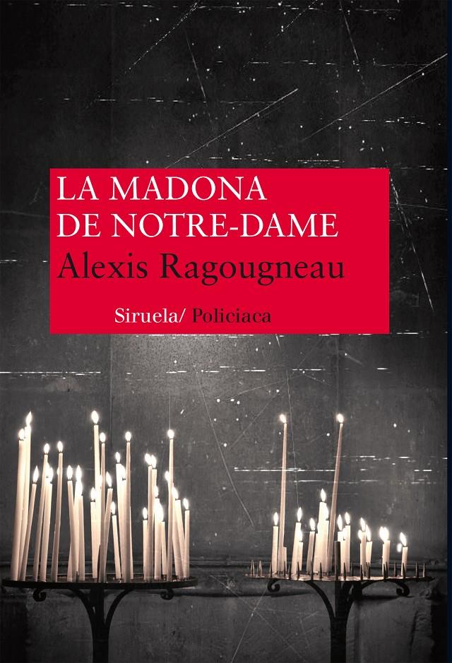 MADONA DE NOTRE DAME, LA | 9788416120376 | RAGOUGNEAU, ALEXIS