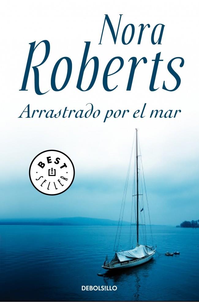 ARRASTRADO POR EL MAR | 9788499895482 | ROBERTS,NORA