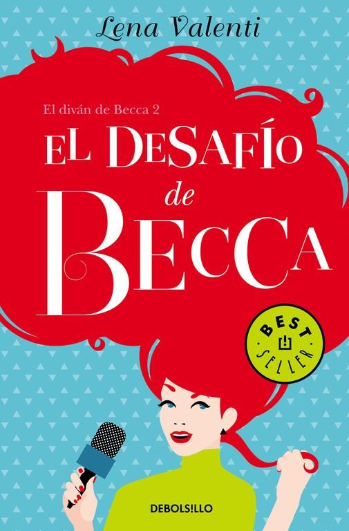 DESAFÍO DE BECCA, EL (EL DIVÁN DE BECCA 2) | 9788466333818 | VALENTI, LENA