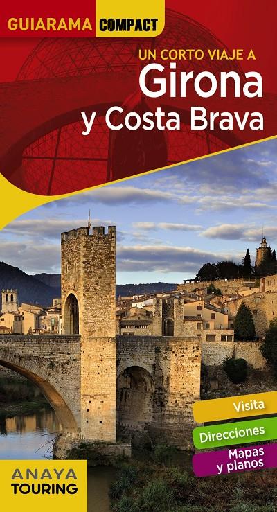 GIRONA Y COSTA BRAVA, UN CORTO VIAJE A | 9788491580287 | FONALLERAS, JOSÉ MARÍA