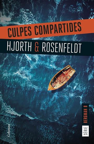 SERIE BERGMAN 8/ CULPES COMPARTIDES | 9788466432207 | HJORTH, MICHAEL/ROSENFELDT, HANS