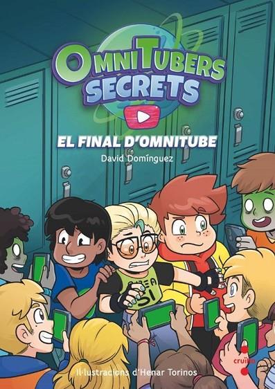 OMNITUBERS SECRETS 4. EL FINAL D'OMNITUBE | 9788466158060 | DOMÍNGUEZ, DAVID