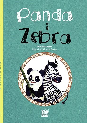 PANDA I ZEBRA | 9788418499432 | ARASA, PAU