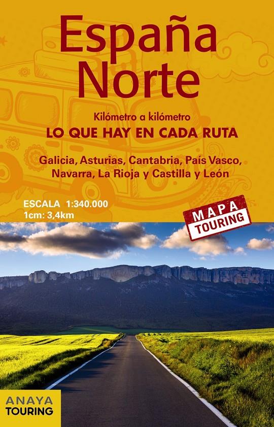 ESPAÑA NORTE MAPA DE CARRETERAS 1:340.000 (DESPLEGABLE) | 9788491580898 | ANAYA TOURING