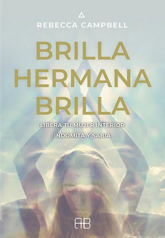 BRILLA, HERMANA, BRILLA | 9788415292975 | CAMPBELL, REBECCA