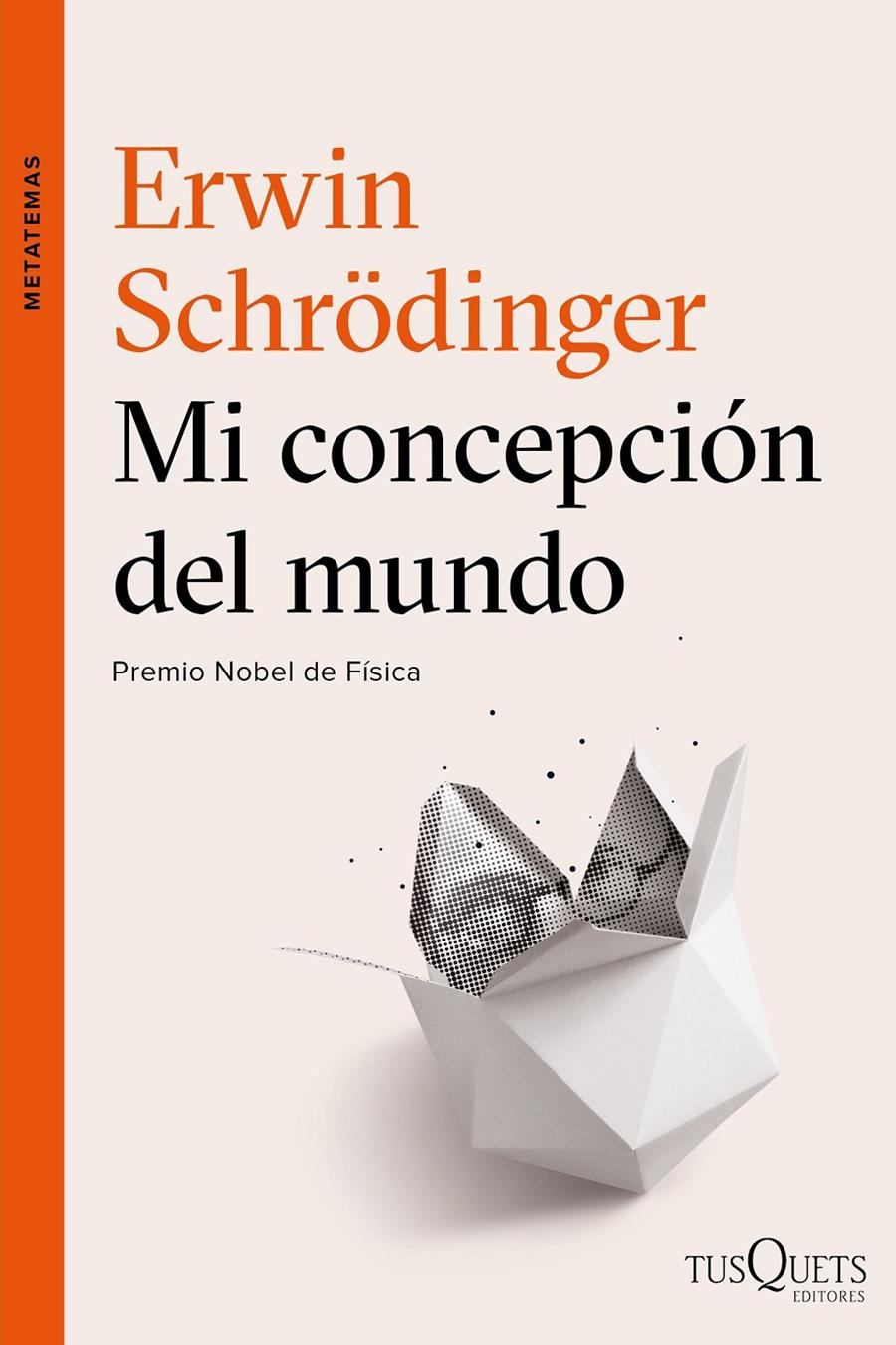 MI CONCEPCIÓN DEL MUNDO | 9788490664353 | SCHRÖDINGER, ERWIN