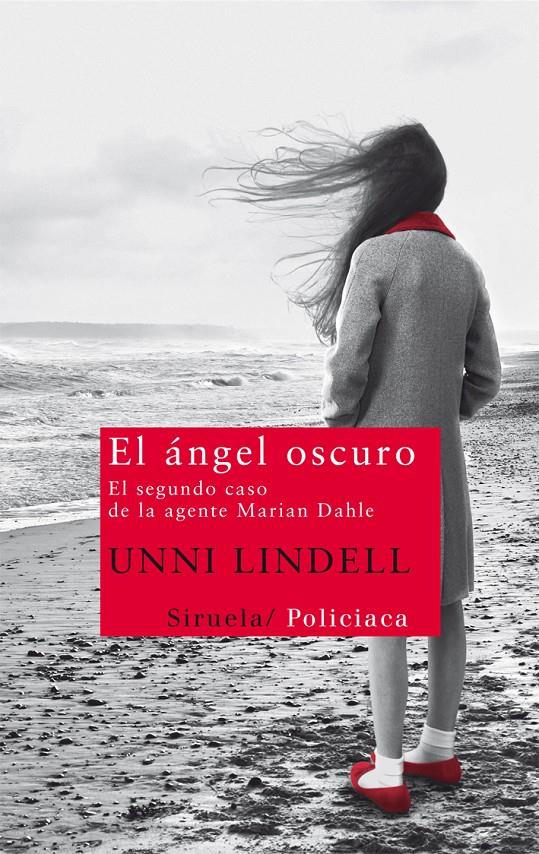 ÁNGEL OSCURO, EL | 9788498417333 | LINDELL, UNNI