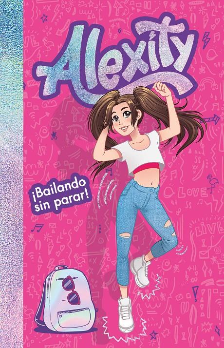 BAILANDO SIN PARAR! (ALEXITY) | 9788417424558 | ALEXITY