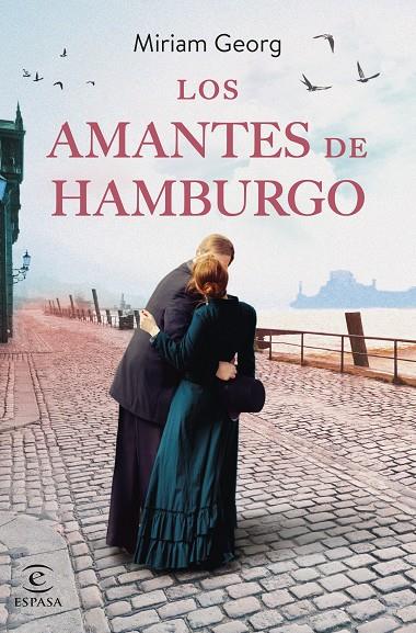 AMANTES DE HAMBURGO, LOS | 9788467070309 | GEORG, MIRIAM