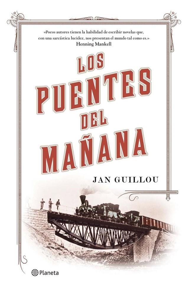 PUENTES DEL MAÑANA, LOS | 9788408115342 | GUILLOU, JAN