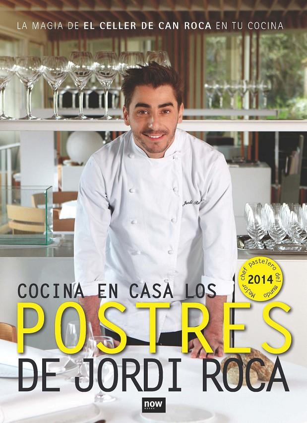 COCINEMOS EN CASA LOS POSTRES DE JORDI ROCA | 9788416245062 | ROCA, JORDI