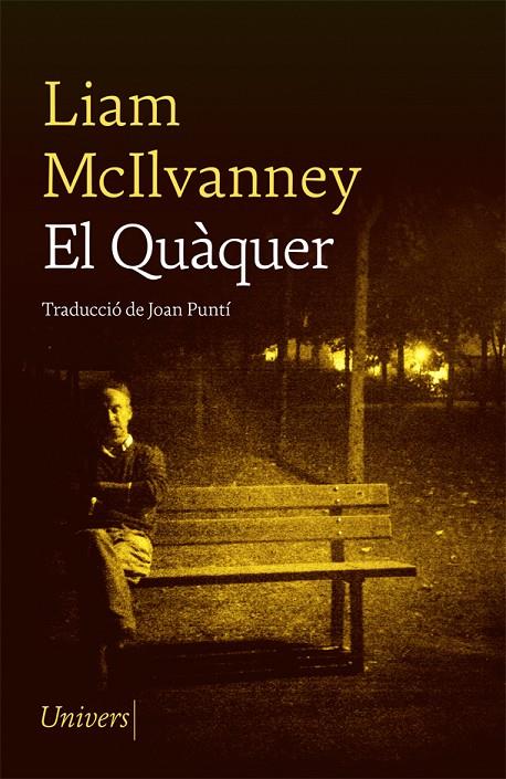 QUÀQUER, EL | 9788417868758 | MCILVANNEY, LIAM