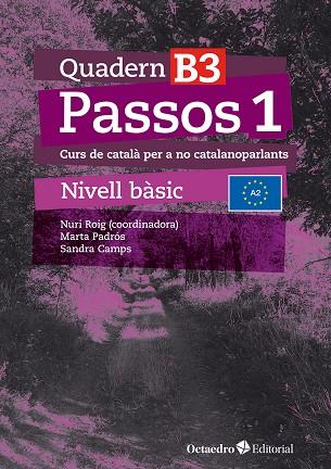 PASSOS 1. QUADERN B3 | 9788410054080 | ROIG MARTÍNEZ, NURI/CAMPS FERNÁNDEZ, SANDRA/PADRÓS COLL, MARTA/DARANAS VIÑOLAS, MERITXELL