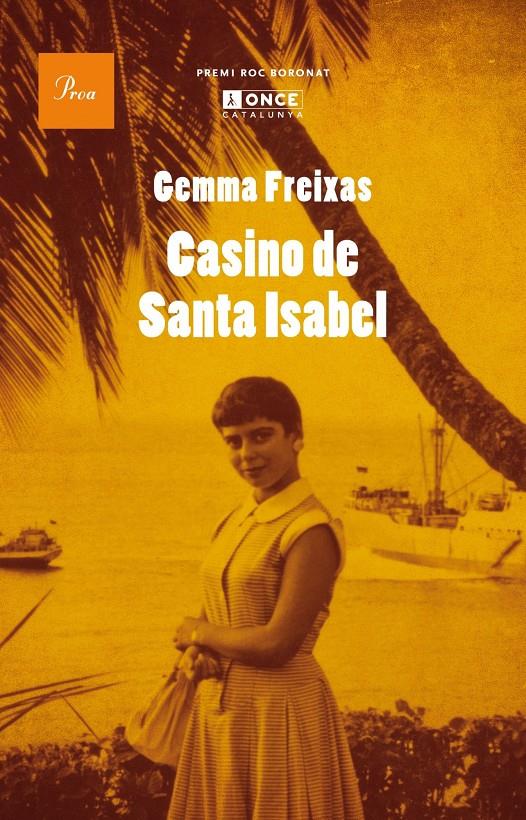 CASINO DE SANTA ISABEL | 9788475884295 | FREIXAS, GEMMA