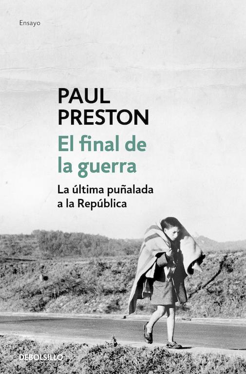 FINAL DE LA GUERRA, EL | 9788466329873 | PRESTON, PAUL