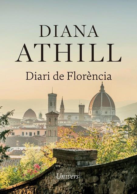 DIARI DE FLORENCIA | 9788417868307 | ATHILL, DIANA