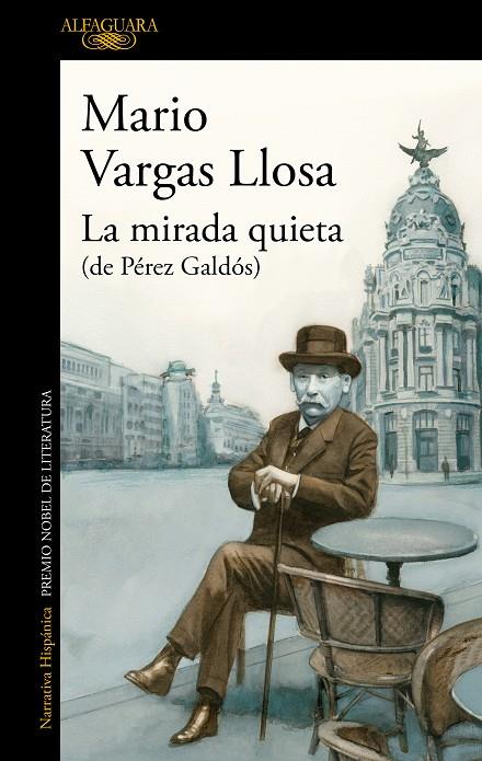 MIRADA QUIETA, LA | 9788420462554 | VARGAS LLOSA, MARIO