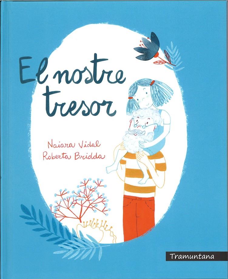 NOSTRE TRESOR, EL | 9788417303112 | VIDAL RUIZ, NAIARA