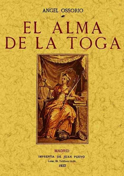 ALMA DE LA TOGA, EL | 9788497613552 | OSSORIO, ÁNGEL