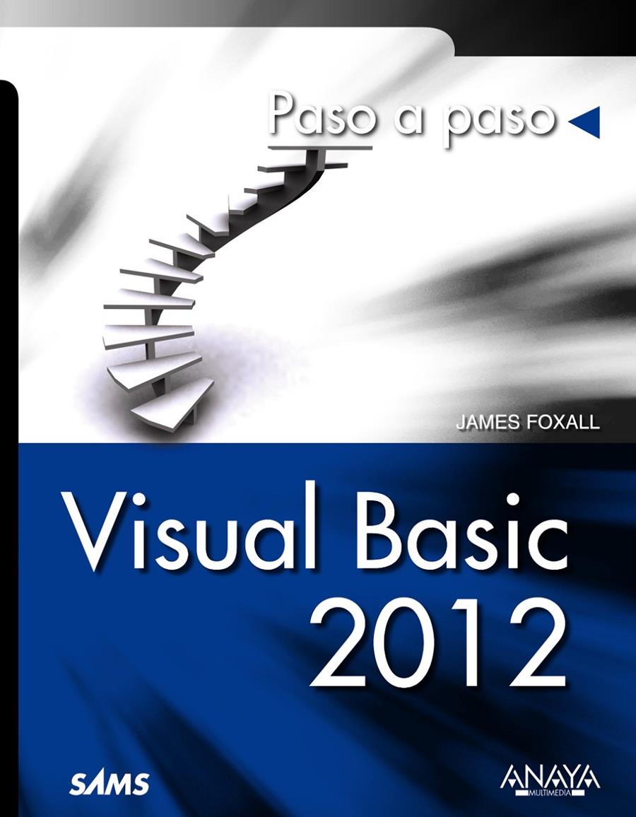 VISUAL BASIC 2012 | 9788441533479 | FOXALL, JAMES D.