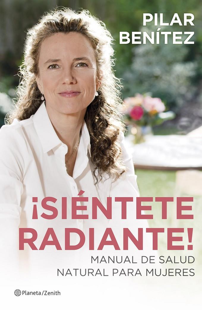 SIENTETE RADIANTE | 9788408128632 | BENITEZ, PILAR