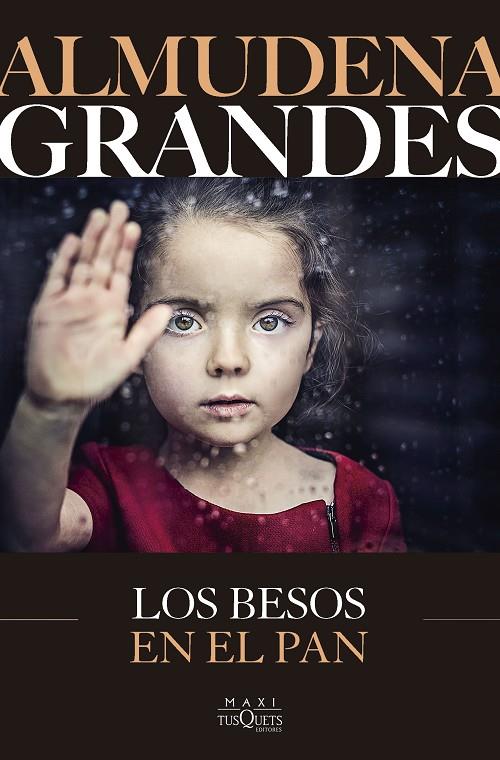 BESOS EN EL PAN, LOS | 9788411075640 | GRANDES, ALMUDENA