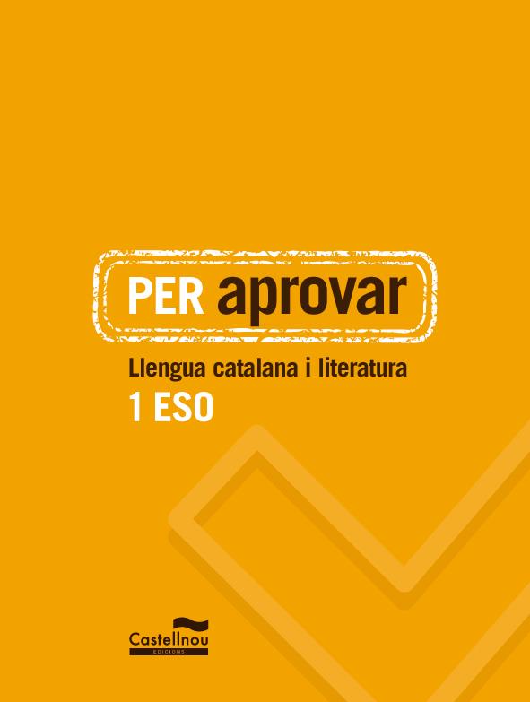 PER APROVAR: LLENGUA CATALANA I LITERATURA 1 ESO | 9788498049244 | HERMES EDITORA GENERAL, S.A.U.