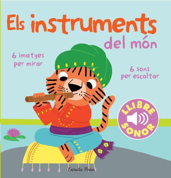 INSTRUMENTS DEL MON. EL MEU PRIMER LLIBRE DE SONS | 9788415853268 | MARION BILLET