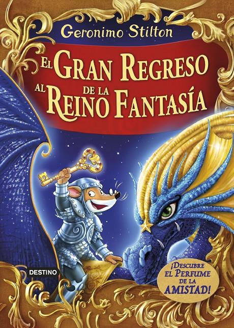 GRAN REGRESO AL REINO DE LA FANTASÍA, EL | 9788408159414 | GERONIMO STILTON