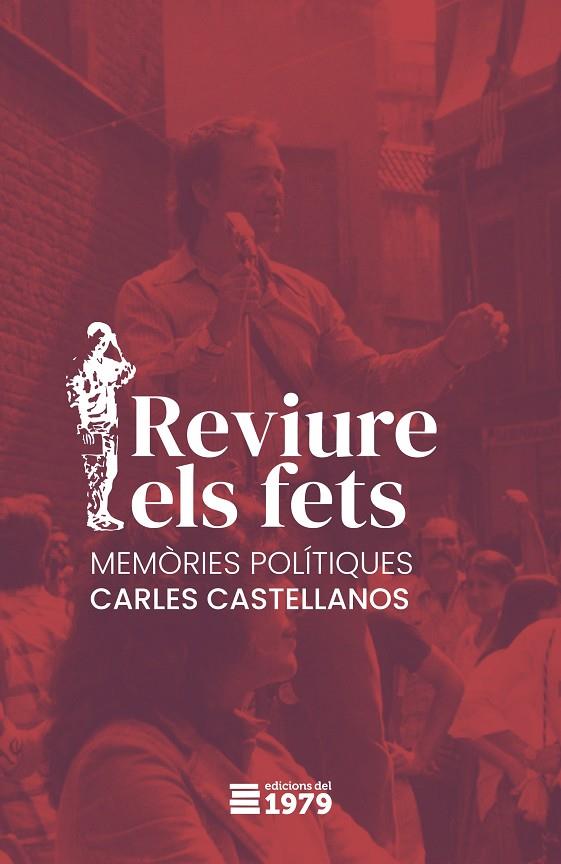 REVIURE ELS FETS | 9788497201858 | CASTELLANOS, CARLES