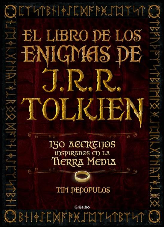 LIBRO DE LOS ENIGMAS DE J.R.R. TOLKIEN | 9788416220359 | DEDOPULOS, TIM