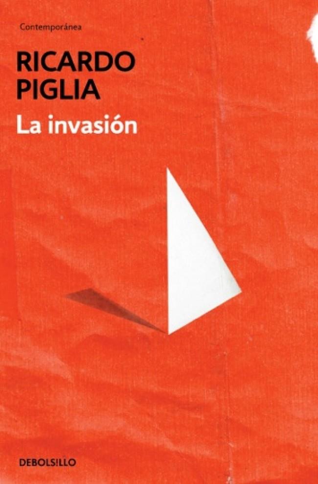 INVASIÓN, LA | 9788490328446 | PIGLIA,RICARDO